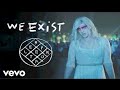 We Exist