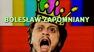 Bolesław Zapomniany - Historia Bez Cenzury