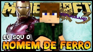 Eu sou o Homem de Ferro - Nofaxuland 3 #31 (Minecraft + Mods 1.6.4)