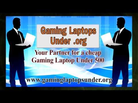 best gaming laptop 500 dollars on Gaming Laptop Under 500