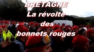 BRETAGNE:"la révolte des bonnets rouges".BREIZH:"Dispac'h ar bonnedou` ruz"