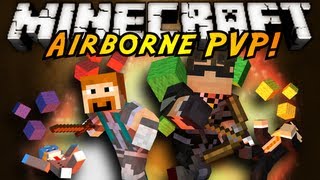 Minecraft Mini-Game : AIRBORNE PVP!