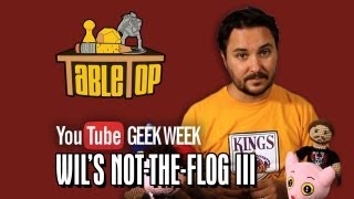 Wil Wheaton - NOT The Flog 3 (TableTop Bonus)