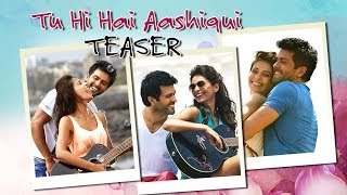 Tu Hi Hai Aashiqui Song Teaser ft.Harman Baweja, Ayesha Khanna - Dishkiyaoon