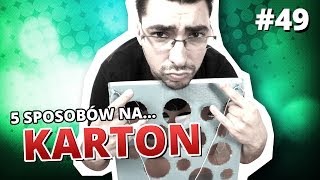 5 sposobów na... KARTON