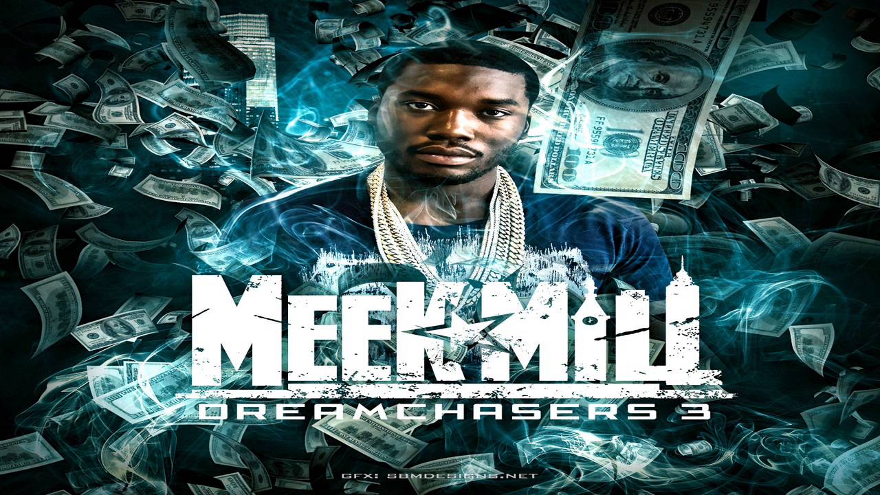 meek mill dreamchasers 3 mp3 download