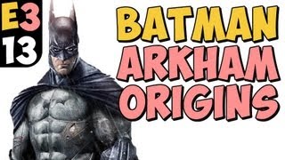 Batman Arkham Origins - Direto da E3 2013