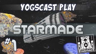 StarMade Ep 1 - Starward Bound