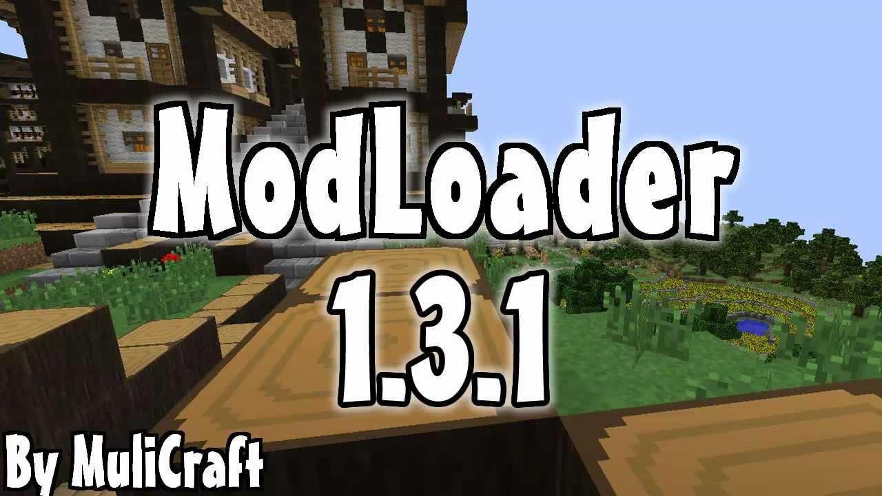 Minecraft 1.3.2 || How to Install ModLoader Mod for Minecraft 1.3.1 ...