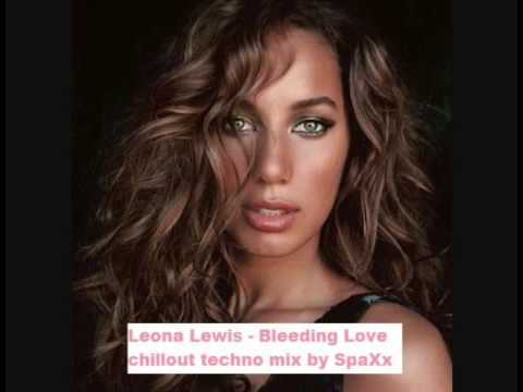 you tube leona lewis bleeding love