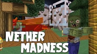 Minecraft - Attack Of The B Team - Nether Madness!! [25]