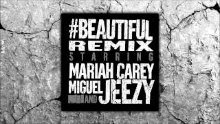 Mariah Carey - #Beautiful Remix ft. Miguel & Jeezy