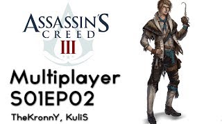 Assassin's Creed III - Multiplayer (Série 1, Epizoda 2) [HD|CZ]