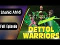 Dettol Cartoon Full Episode featuring Shahid Afridi  Cartoons Central