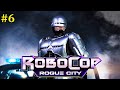 RoboCop Rogue City прохождение - Cтрим #6