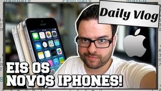 Daily Vlog: iPhone 5S e iPhone 5C!