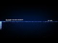 Knife Party - Sleaze (Bass Boosted)