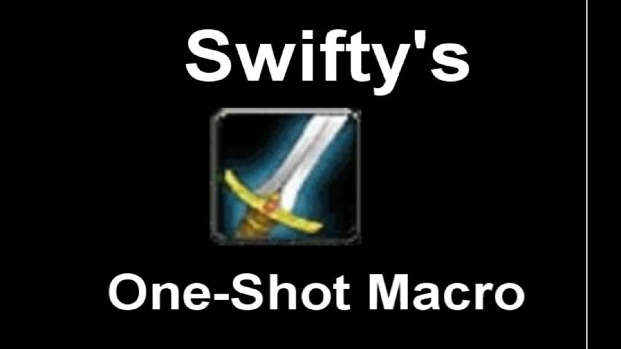 Swifty One Shot Macro Works World Warcraft Pvp Gameplay