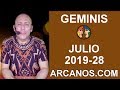 Video Horscopo Semanal GMINIS  del 7 al 13 Julio 2019 (Semana 2019-28) (Lectura del Tarot)