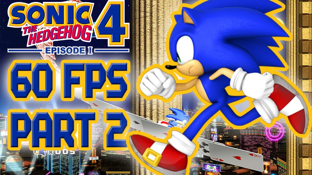 Sonic 4 Episode 1 - Walkthrough Part 2 [60 FPS VIDEO] - YouTube