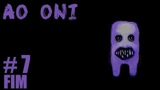 AO ONI - FUGA DA MANSÃO! - Parte 7 / FINAL