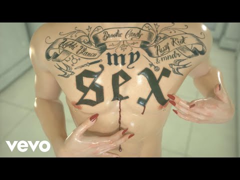 Brooke Candy ft. Pussy Riot, Mykki Blanco, MNDR - My Sex