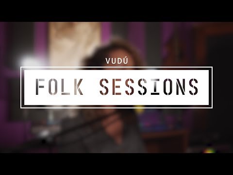 Vudú - E ti telo (Folk Sessions)