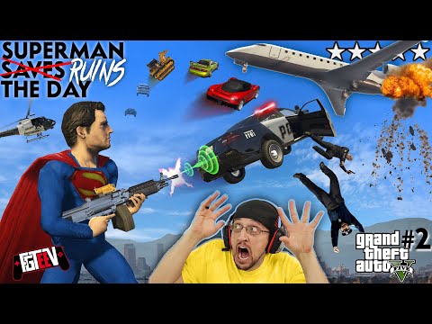 SUPERMAN RUINS THE DAY! Car Launching Mod 4 GRAND THEFT AUTO 5! FGTEEV = No Friends