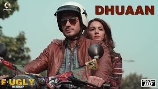 Fugly : Dhuaan Full Song HD l Arijit Singh