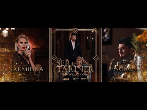 Noro Feat. Arminka - Ser U Tariner