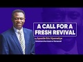 a call for a fresh revival