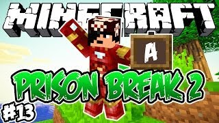 ESTAMOS NA A?! - PRISON BREAK 2: Minecraft #13