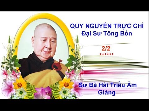 Quy Nguyên Trực Chỉ (Kỳ 2)