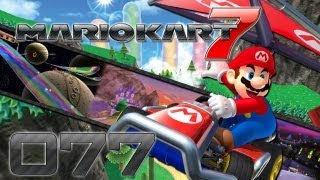 Let's Play Mario Kart 7 [Online] - Part 77 - Fazit vom gestrigem Stream