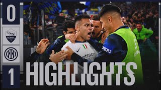 LAUTARO PER I TRE PUNTI ⚽ | ROMA 0-1 INTER | SERIE A 24-25 ⚫🔵🇮🇹???