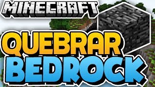 MINECRAFT BUGS : Como Quebrar Bedrock ! - EP.5