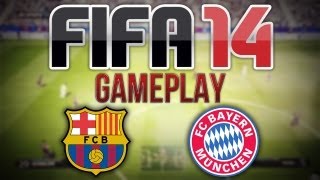 FIFA 14 EXCLUSIVE GAMEPLAY - FC Barcelona v FC Bayern Munich - 2nd Half