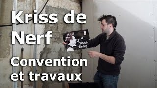 Convention et Travaux - KrissdeNerf