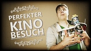 Wie man RICHTIG ins Kino geht