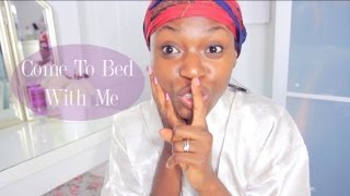 COME TO BED WITH ME! NIGHT-TIME REGIME