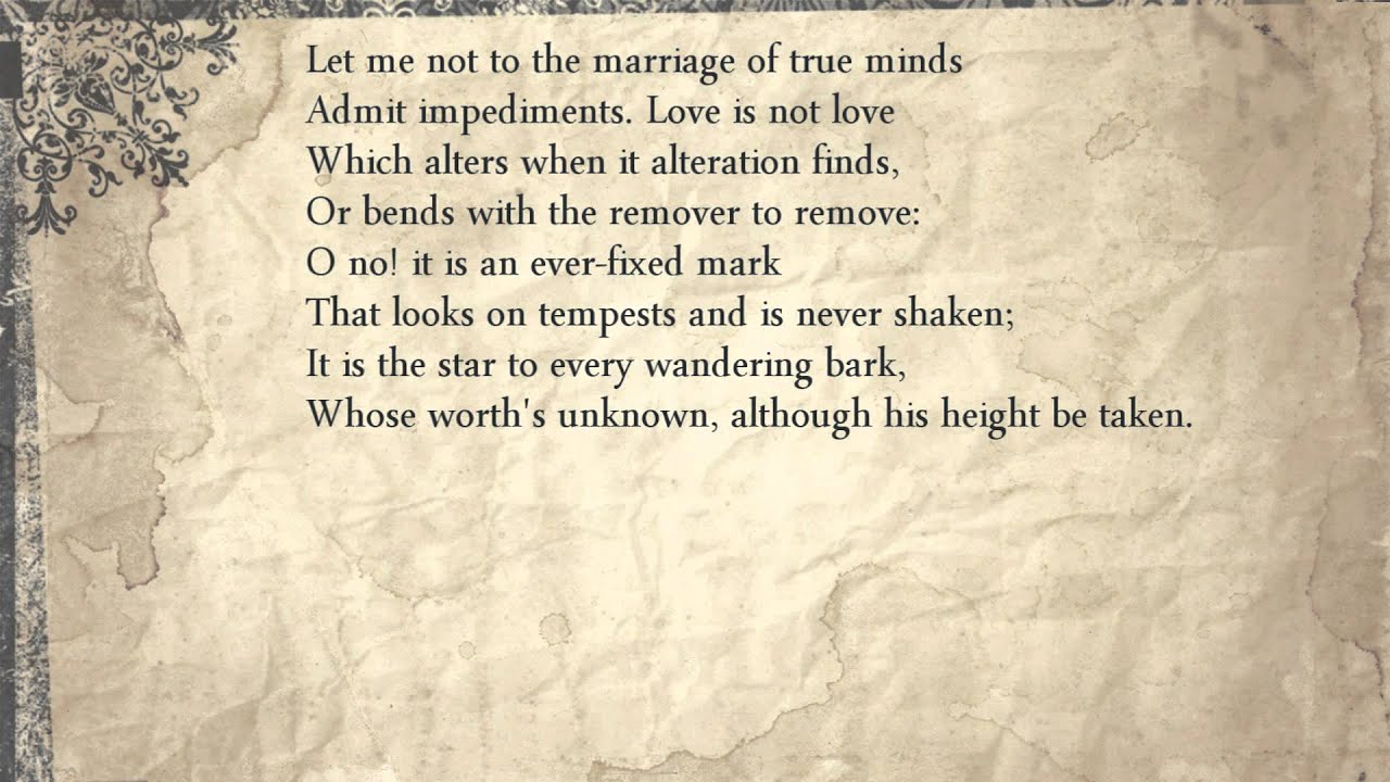 Shakespeare Sonnet 116: Let me not to the marriage of true ...