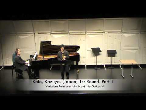 Kato, Kazuya.Plays: VARIATIONS PATETIQUES de Ida Gotkovski (6th Mouvement)