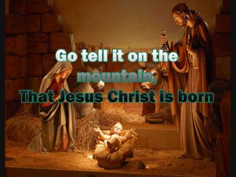 Go Tell It On The Mountain With Lyrics Christmas Song - YouTube