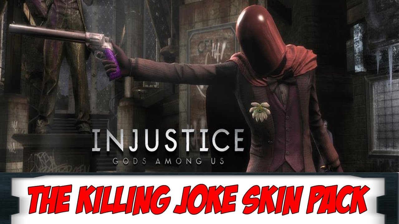 Injustice Gods Among Us: The Killing Joke skin pack! - YouTube