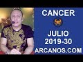 Video Horscopo Semanal CNCER  del 21 al 27 Julio 2019 (Semana 2019-30) (Lectura del Tarot)