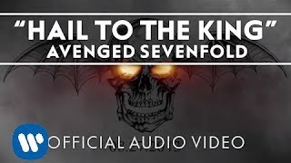 Avenged Sevenfold - Hail to the King