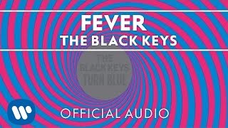 The Black Keys - Fever