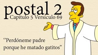 Perdóneme Padre porque he matado gatitos - Postal 2 - Ep. 5