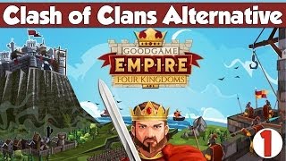 Clash of Clans Alternative - Empire: Four Kingdom