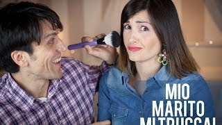 My husband does my makeup - MIO MARITO MI TRUCCA! ♡ Sweet as a Candy ♡